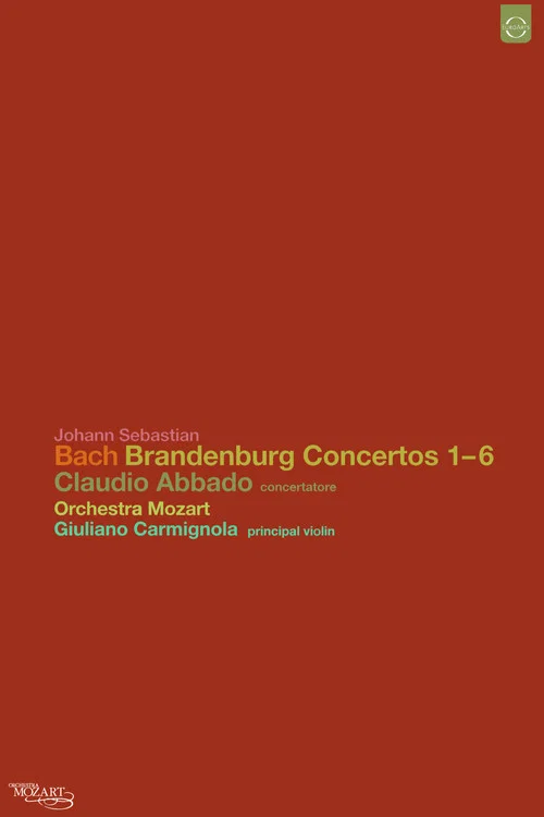 Johann Sebastian Bach: Brandenburg Concertos 1-6 постер
