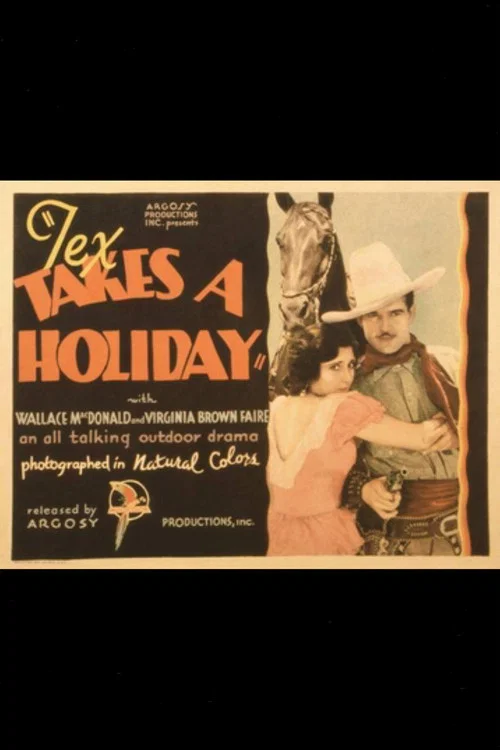 Tex Takes a Holiday постер