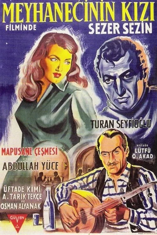 Meyhanecinin Kızı постер