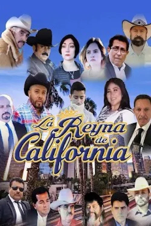 La Reina de California постер