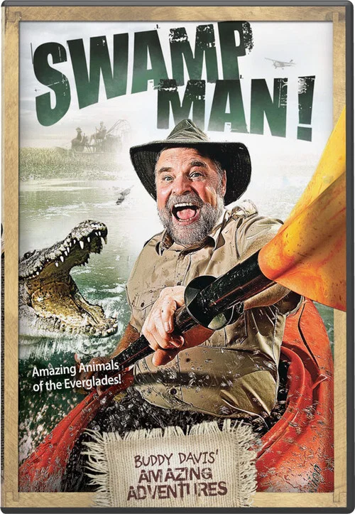 Swamp Man! постер