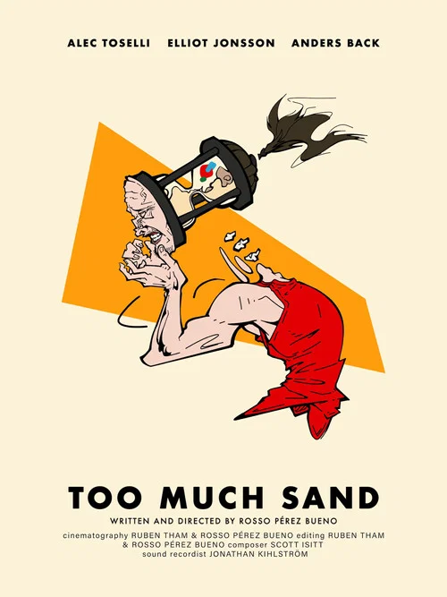 Too Much Sand постер