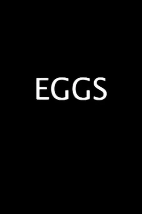 Eggs постер