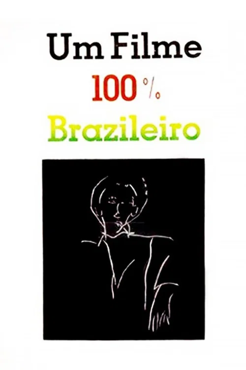 Um Filme 100% Brasileiro постер