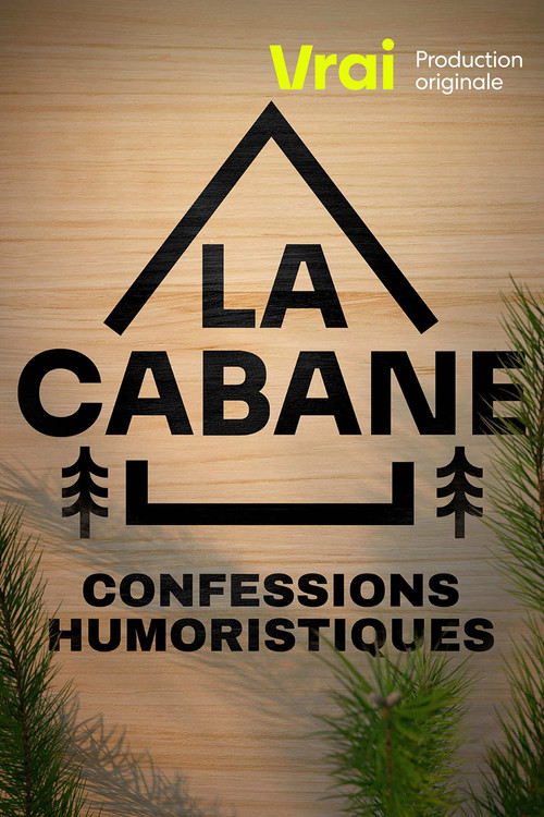 La cabane постер