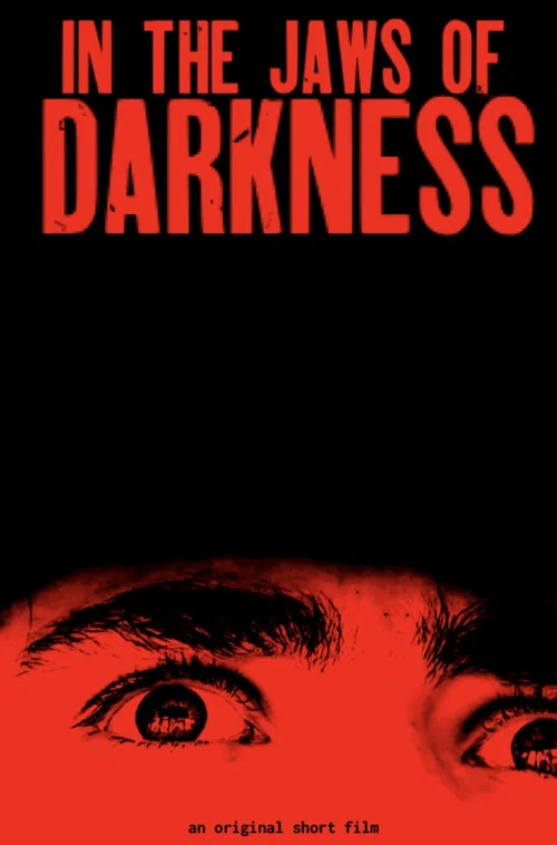 In the Jaws of Darkness постер