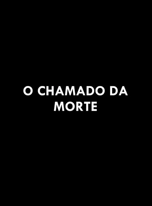 O Chamado da Morte постер