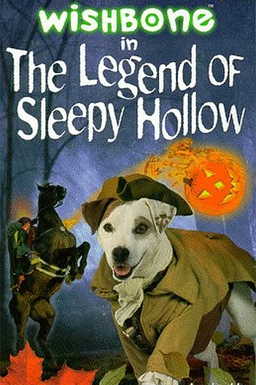 Wishbone: The Legend of Sleepy Hollow постер