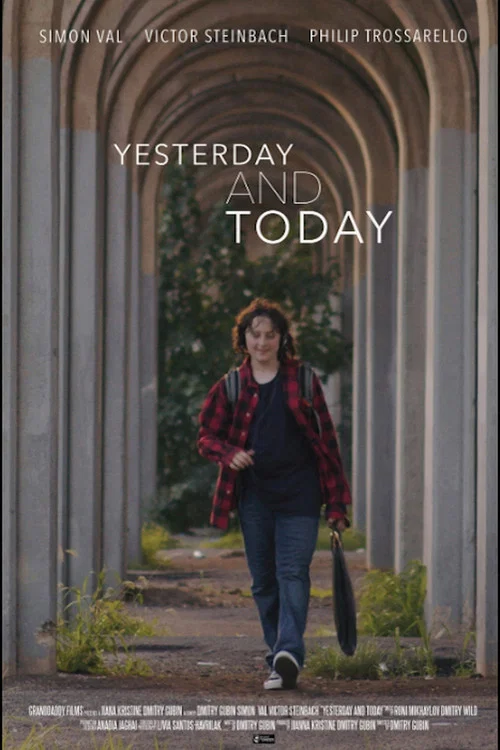 Yesterday and Today постер