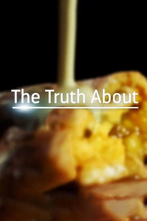 The Truth About... постер