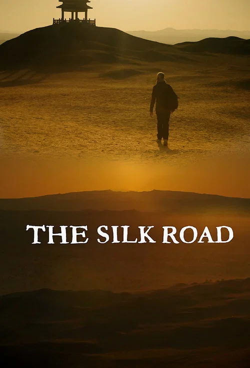 The Silk Road постер