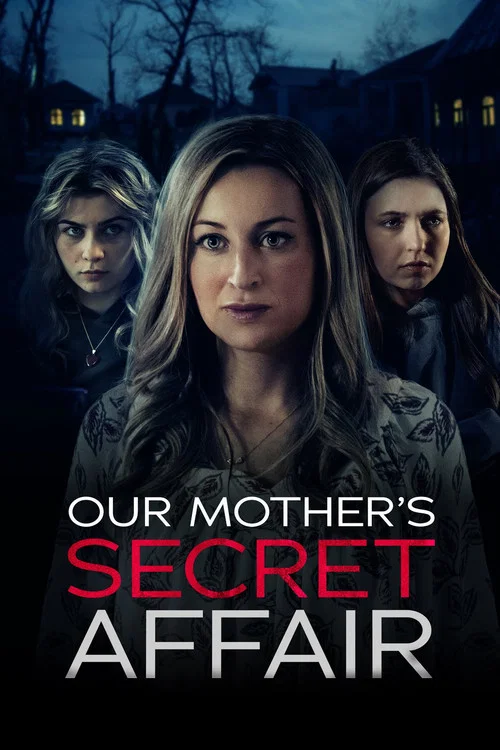 Our Mother's Secret Affair постер