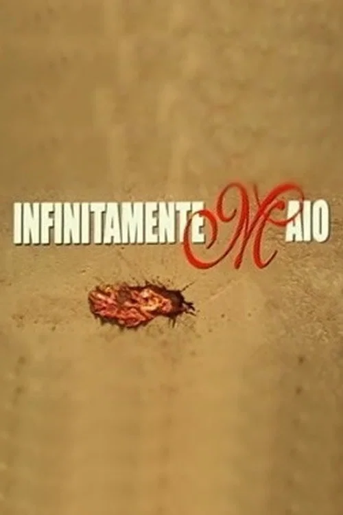 Infinitamente Maio постер