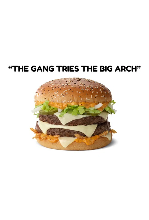 "The Gang Tries The Big Arch" постер