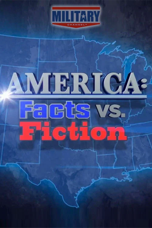 America: Facts vs. Fiction постер