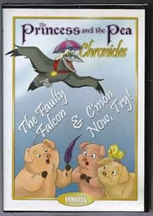 The Princess and the Pea Chronicles постер