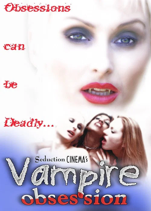 Vampire Obsession постер