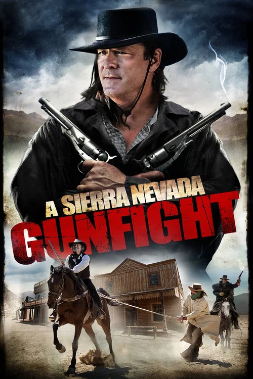 A Sierra Nevada Gunfight постер
