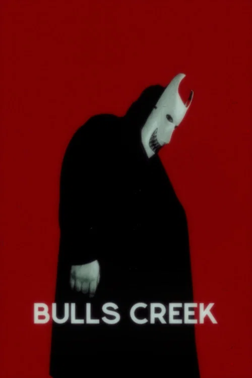 Bulls Creek постер