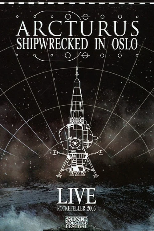Arcturus: Shipwrecked in Oslo постер