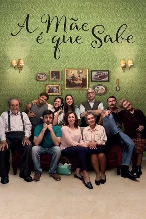 A Mãe é que Sabe постер