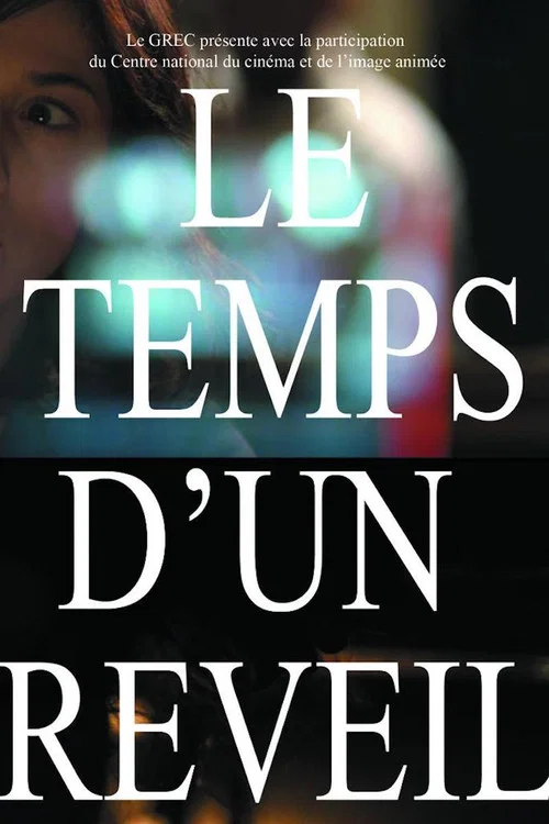 Le temps d'un réveil постер