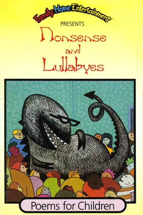 Nonsense and Lullabyes: Poems постер