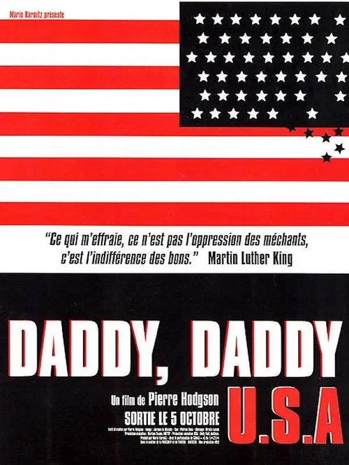 Daddy, Daddy USA постер