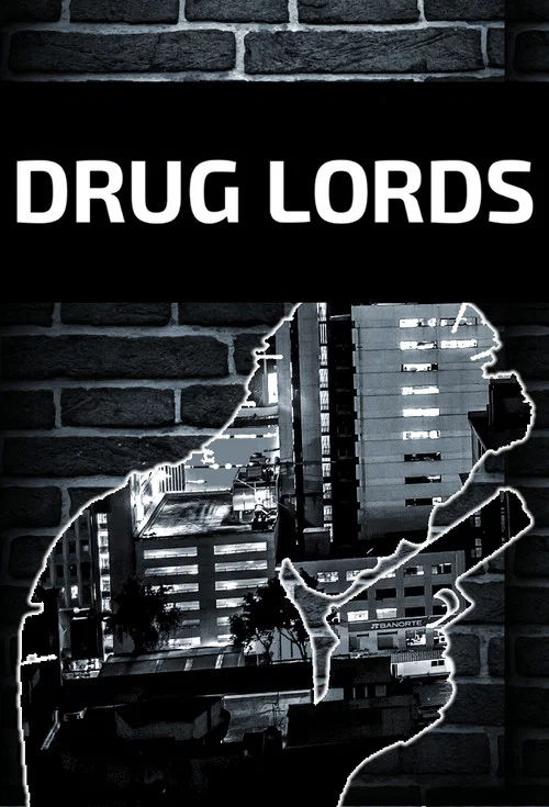 Drug Lords постер