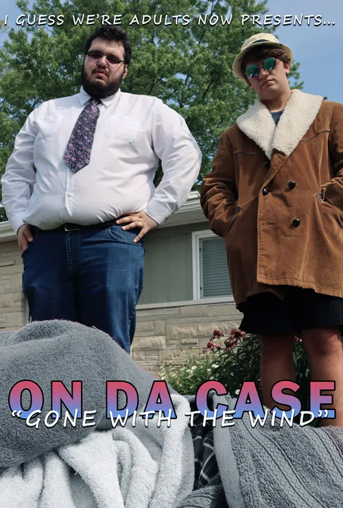 On Da Case: Gone With The Wind постер
