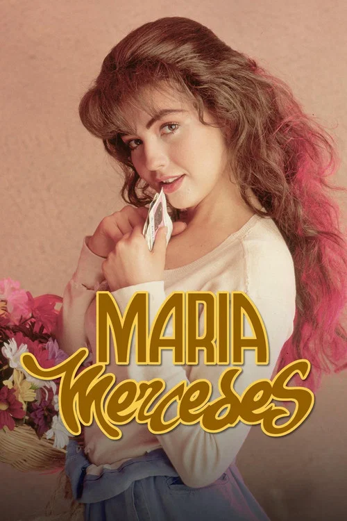 Мария Мерседес постер