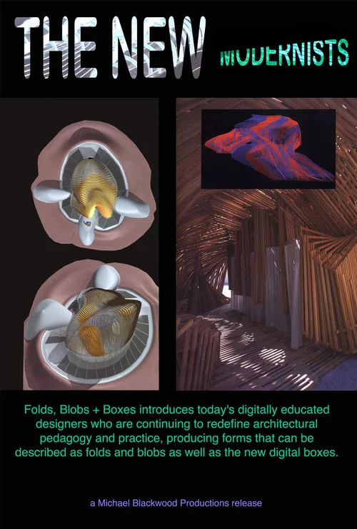 The New Modernists: Folds Blobs + Boxes, Architecture in the Digital Era постер