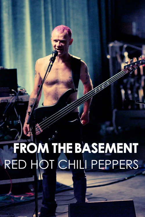 Red Hot Chili Peppers: Live from the Basement постер