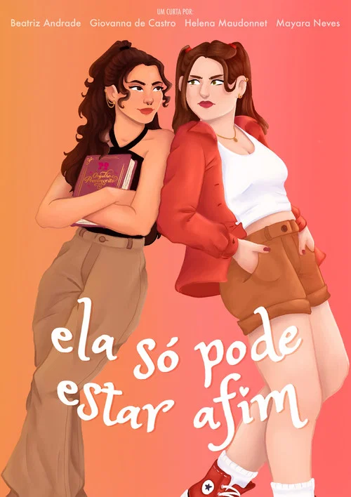 Ela Só Pode Estar Afim постер