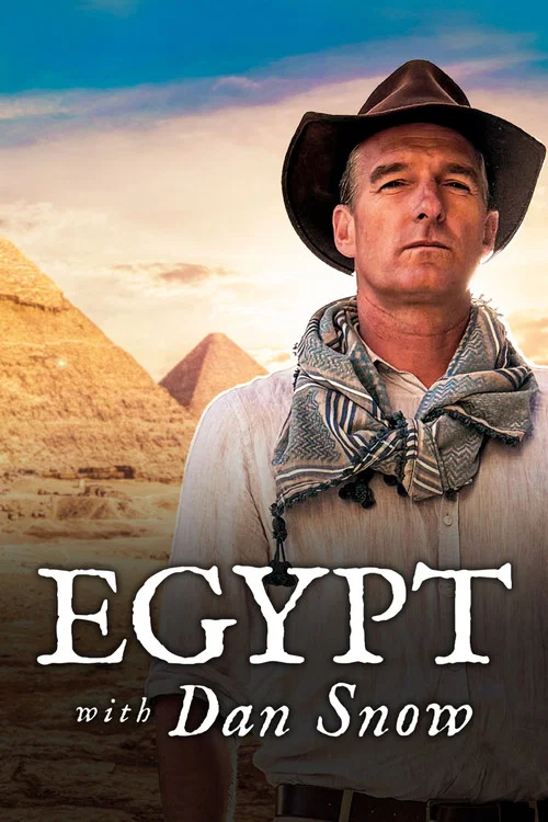 Egypt With Dan Snow постер