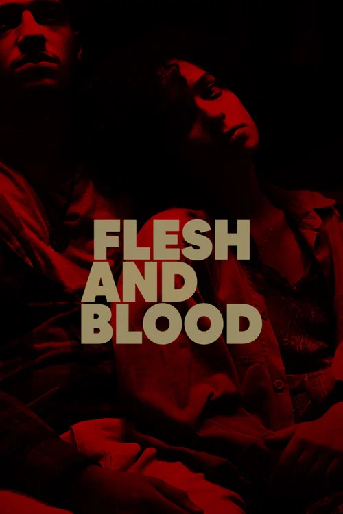 Flesh and Blood постер