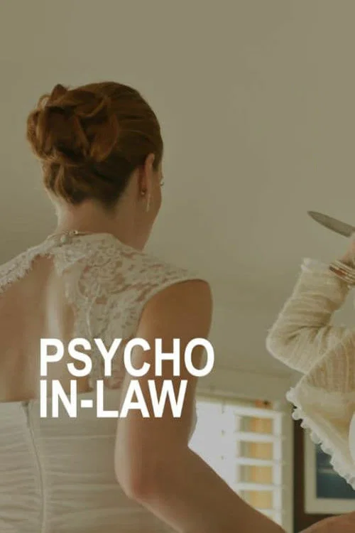Psycho In-Law постер