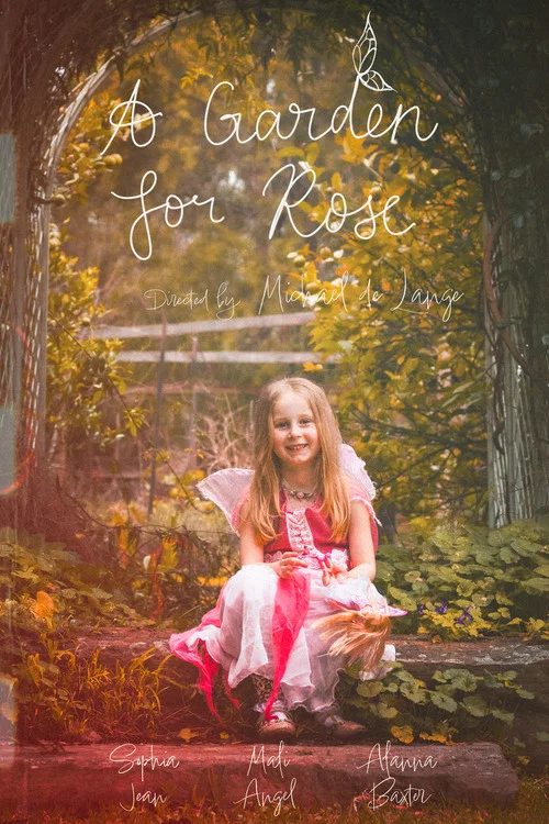 A Garden for Rose постер