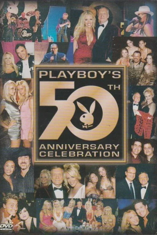 Playboy's 50th Anniversary Celebration постер