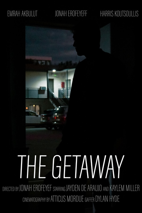 The Getaway постер