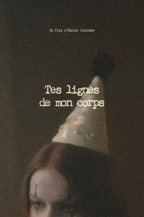 Tes lignes de mon corps постер