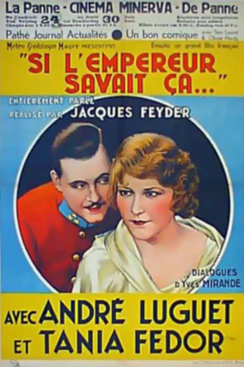Si l'empereur savait ça постер