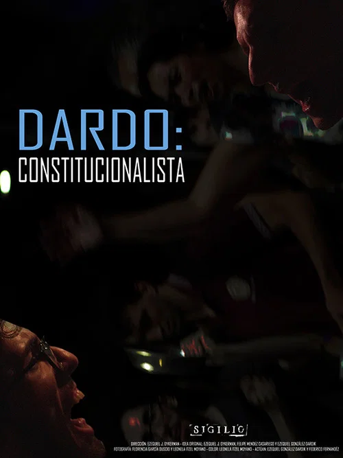 DARDO: CONSTITUCIONALISTA постер