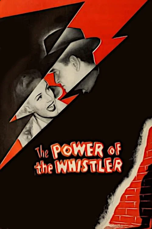 The Power of the Whistler постер