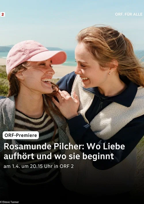 Rosamunde Pilcher: Wo Liebe aufhört und wo sie beginnt постер