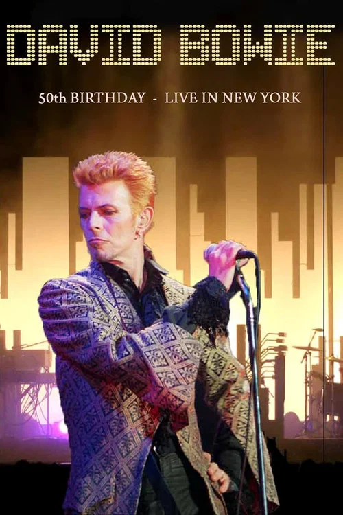 David Bowie & Friends: A Very Special Birthday Celebration постер