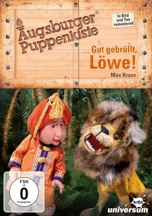 Augsburger Puppenkiste - Gut gebrüllt, Löwe! постер