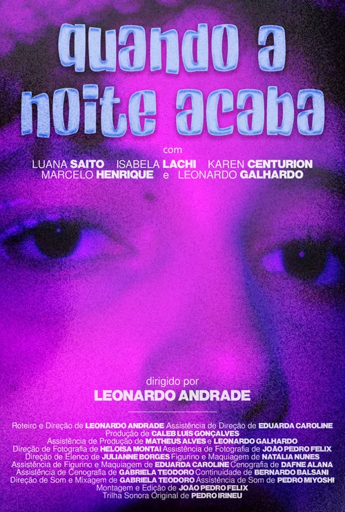 Quando a Noite Acaba постер
