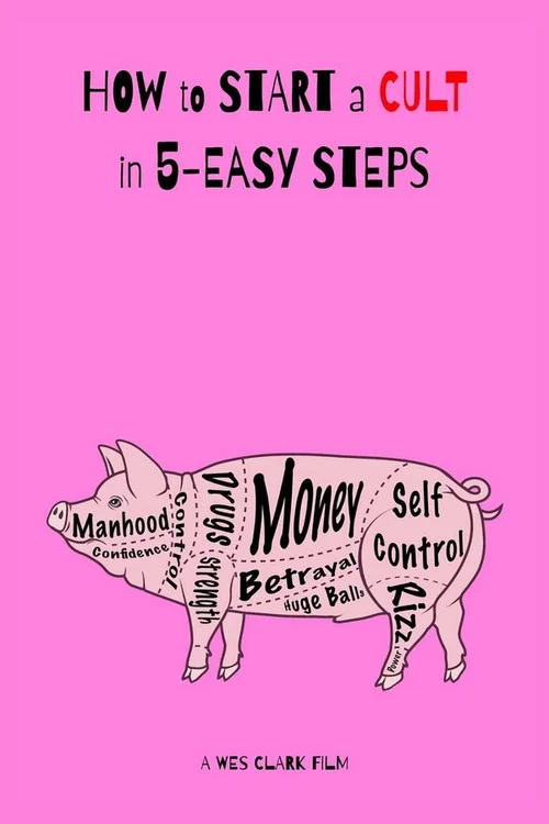 How to Start a Cult in 5-Easy Steps постер