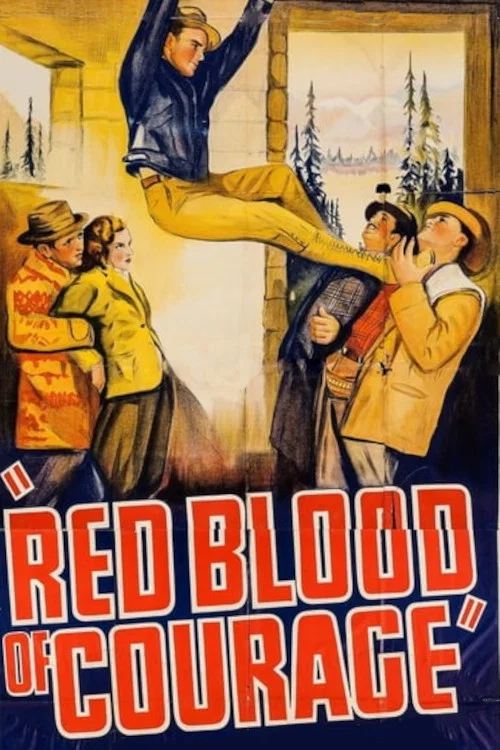 The Red Blood of Courage постер